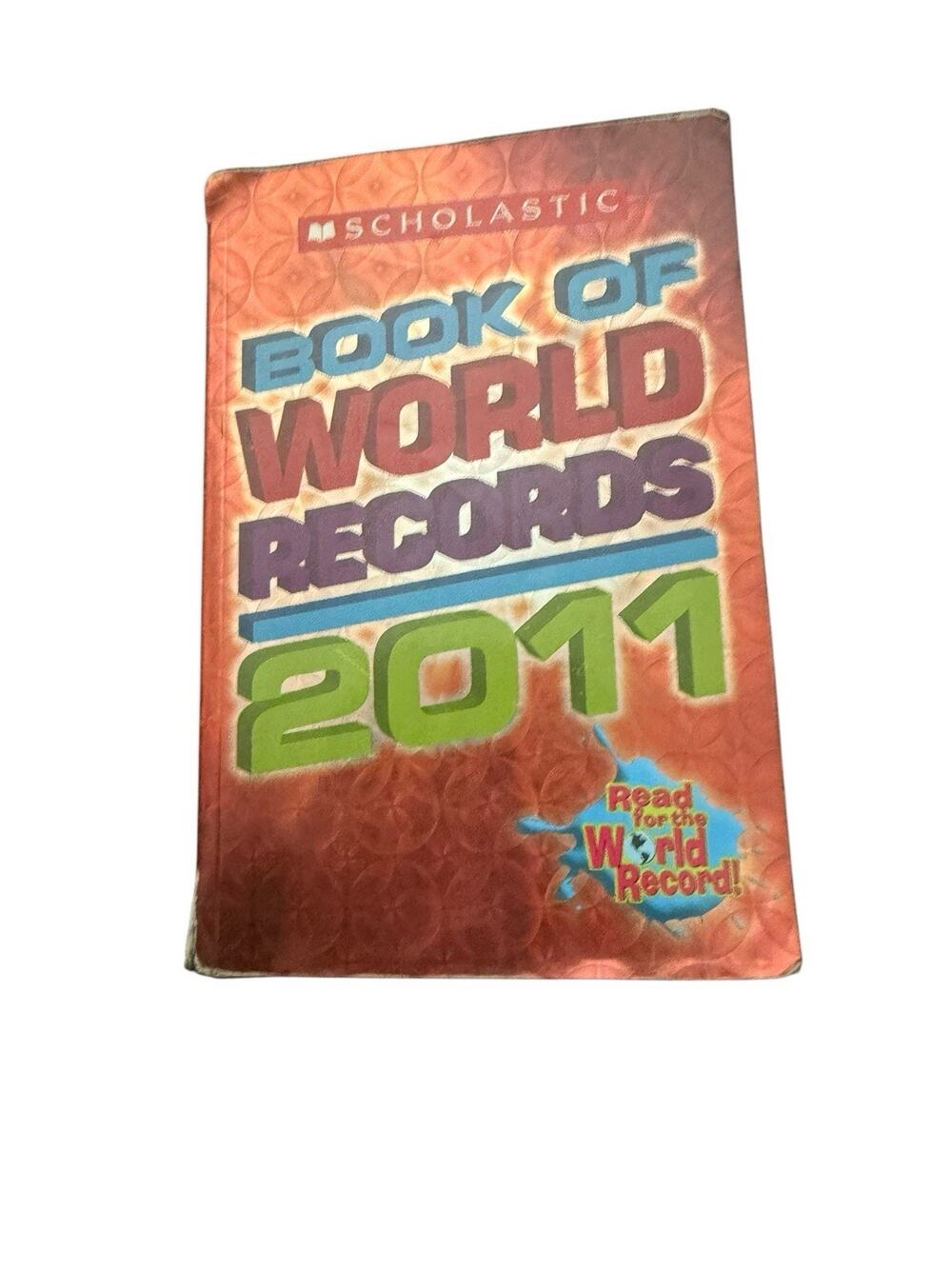 Scholastic Book of World Records 2011 Paperback Cover